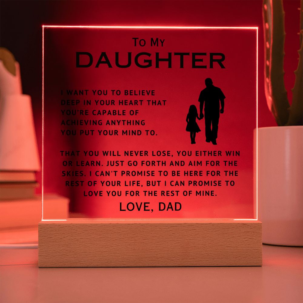 To My Daughter - Aim For The Skies - Acrylic Square Plaque