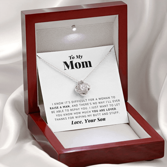 To My Mom - Thanks Wiping My Butt - Love Knot Necklace