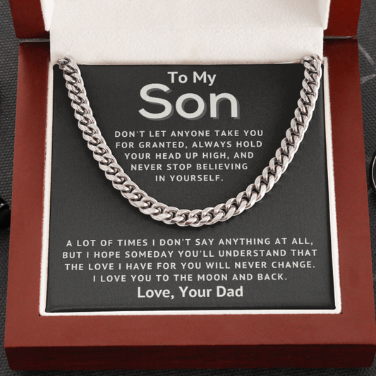 To My Son - Hold Your Head Up High - Cuban Link Chain