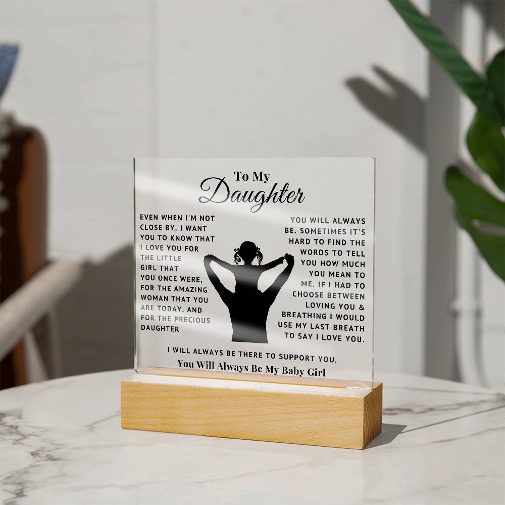 To My Daughter - Baby Girl - Acrylic Square Plaque