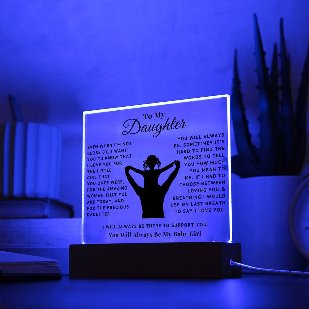 To My Daughter - Baby Girl - Acrylic Square Plaque