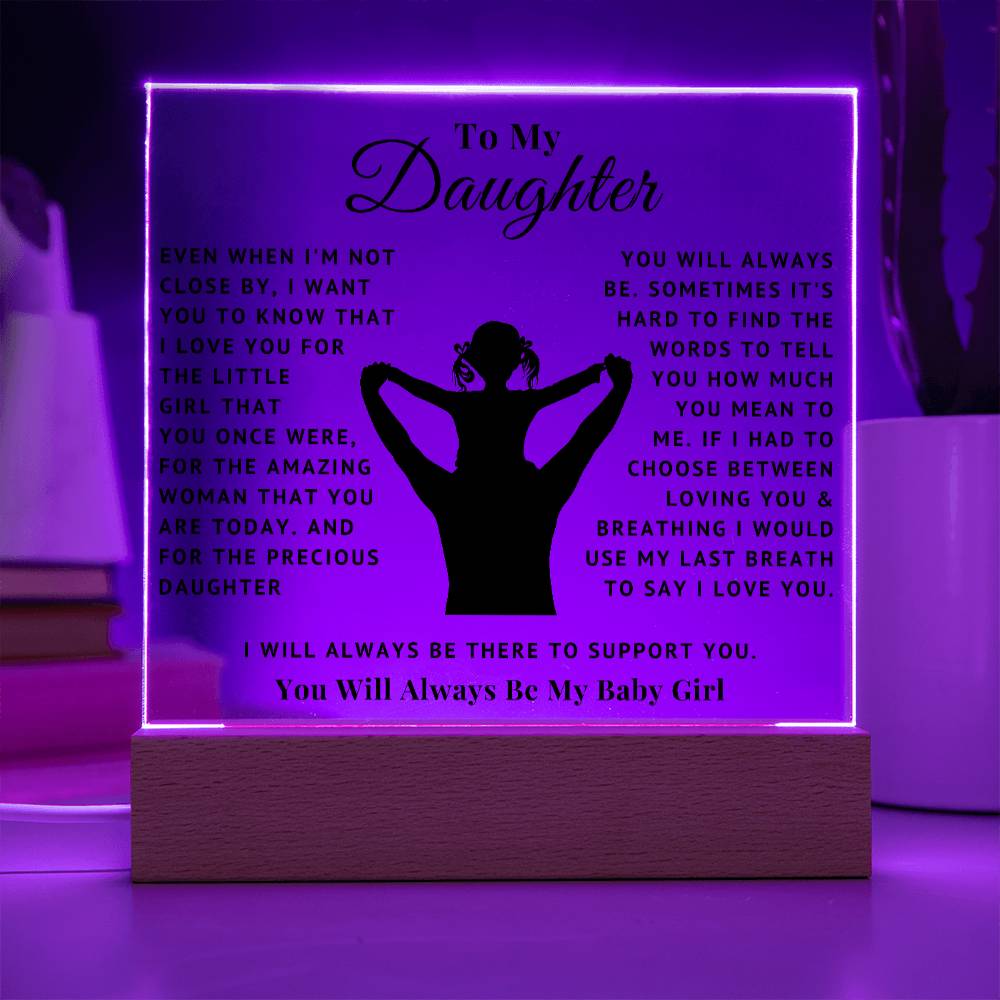 To My Daughter - Baby Girl - Acrylic Square Plaque