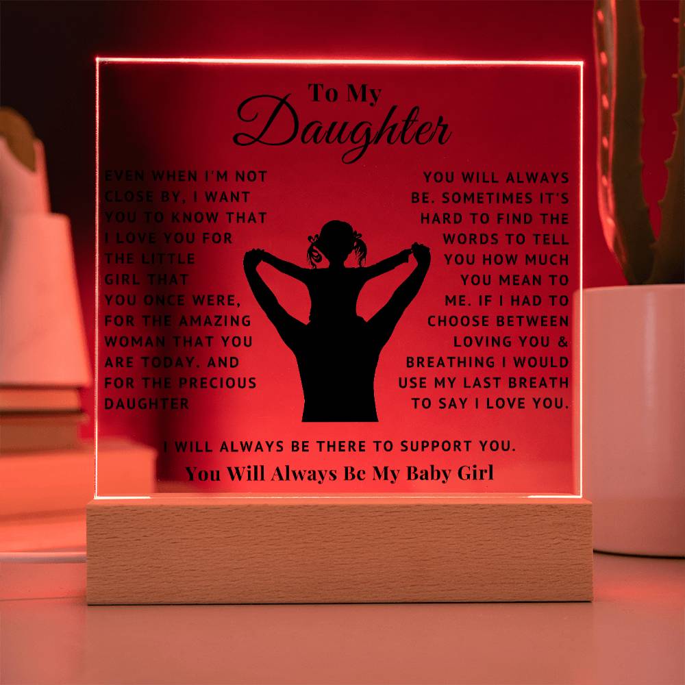 To My Daughter - Baby Girl - Acrylic Square Plaque