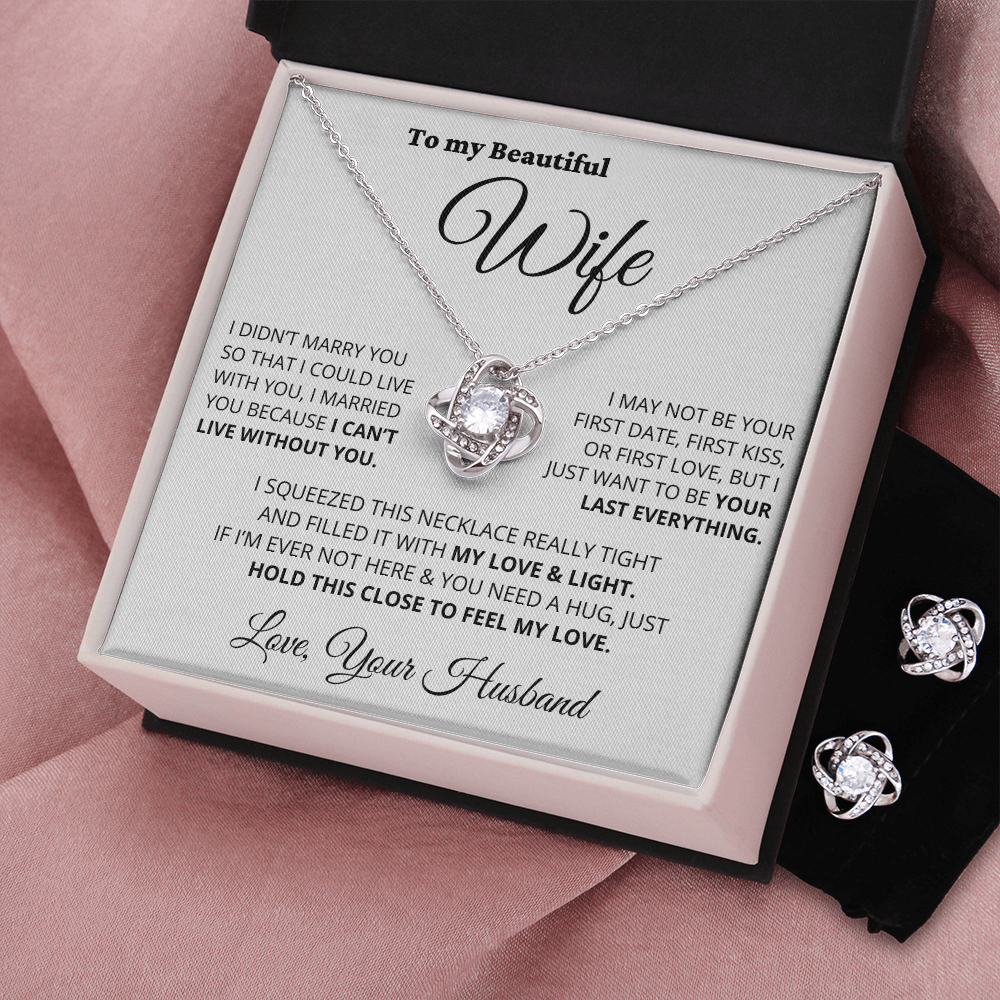 My Beautiful Wife - Your Last Everything - Love Knot Necklace & Earrings Set