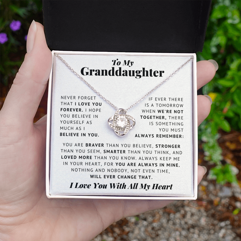 To My Granddaughter - Never Forget - I Love You - Love Knot Necklace