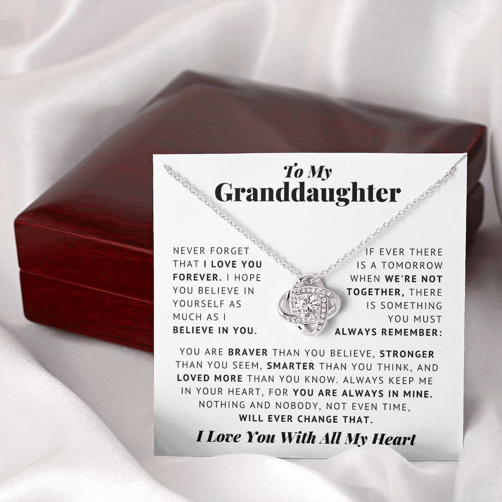 To My Granddaughter - Never Forget - I Love You - Love Knot Necklace