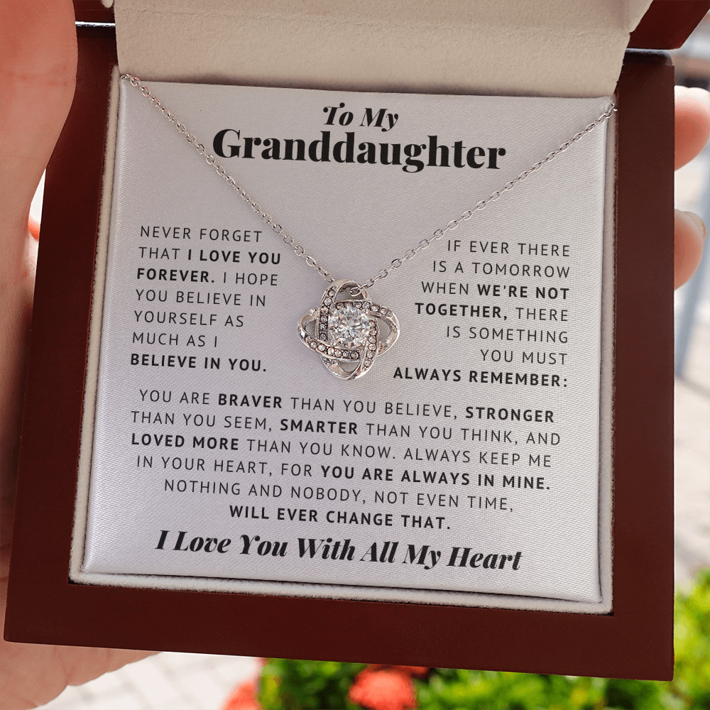 To My Granddaughter - Never Forget - I Love You - Love Knot Necklace